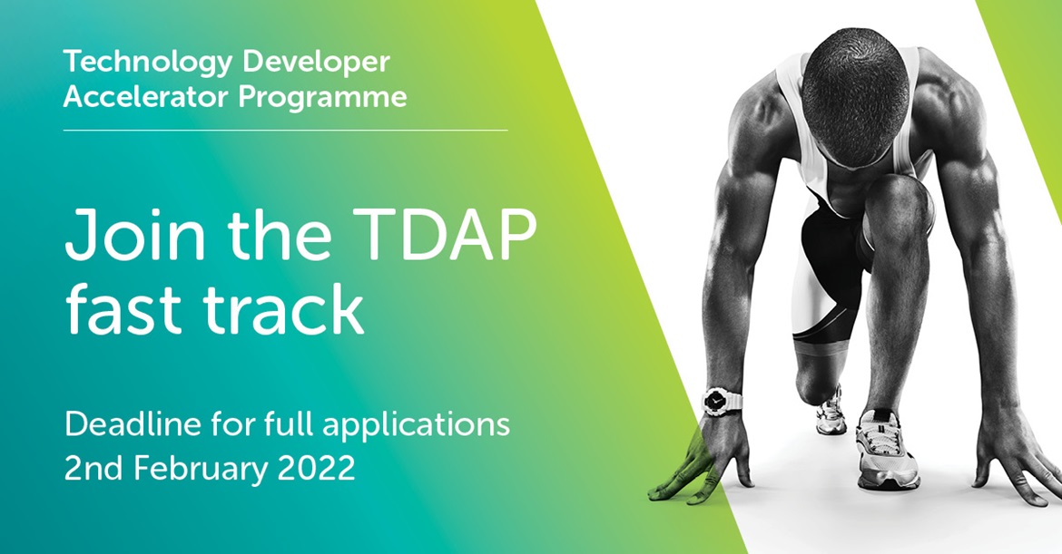 Technology Developer Accelerator Programme- Join the TDAP fast track.