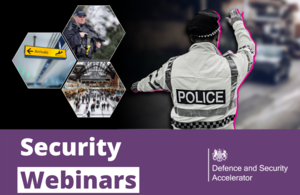 s300_Security_Webinars_Image Defence and Security Accelerator- Security Webinars